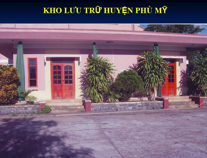 28 BÌNH ĐỊNH TỔ CHỨC LƯU TRỮ CẤP HUYỆN